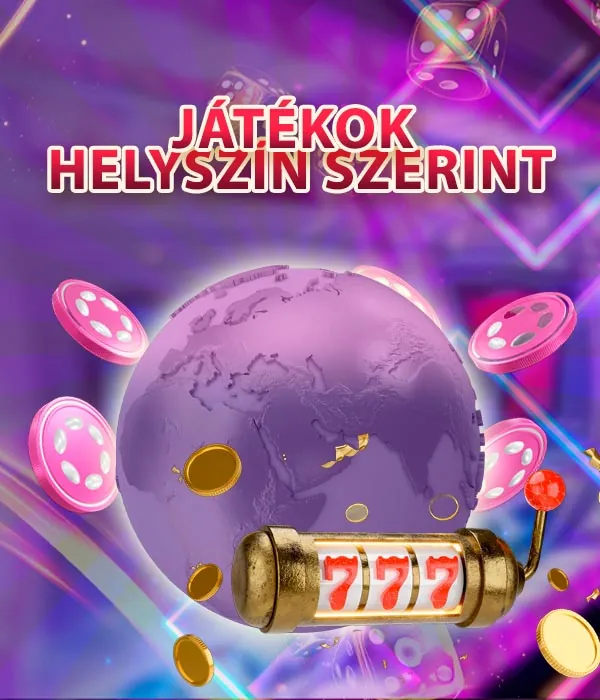 Kaszinó játékok hely szerint