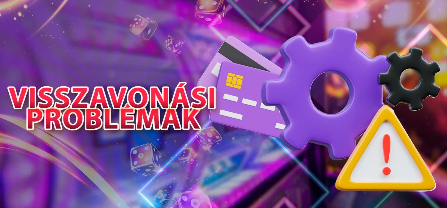 A pénzeszközök visszavonásával kapcsolatos problémák megoldása