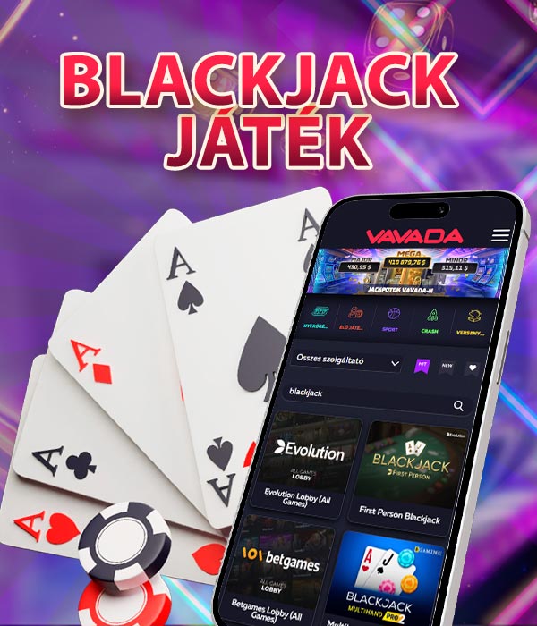 A blackjack játék népszerűsége a kaszinó weboldalakon.