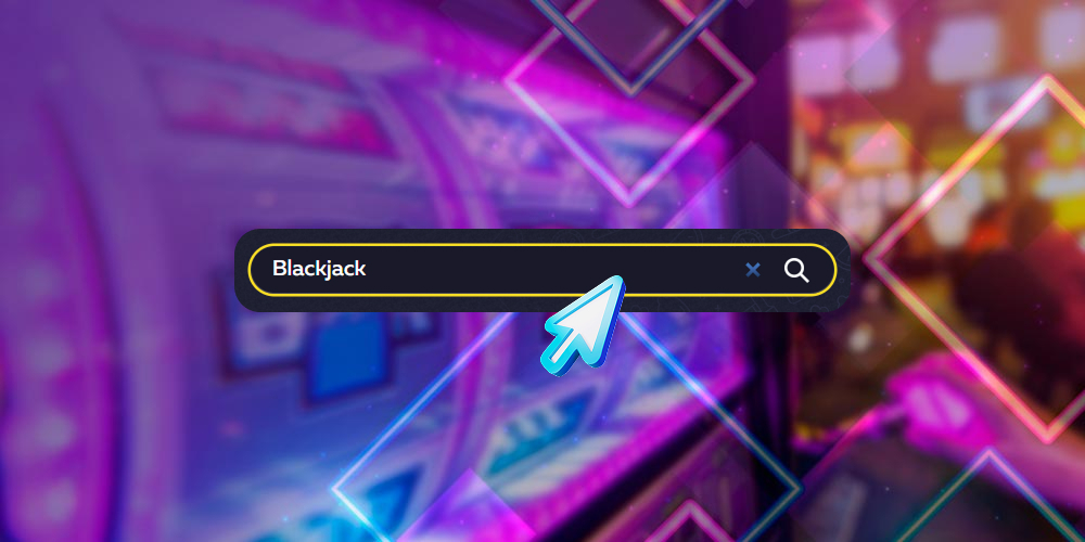 Keresse meg a Blackjack játékot a weboldalon.